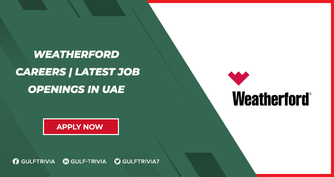 Weatherford Careers: Oilfield Services and Engineering Job Roles